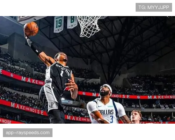 独行侠马刺三天再战，文班亚马对决弗拉格成焦点